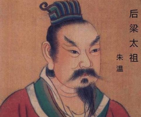 后梁太祖朱晃——五代时期的第一个皇帝